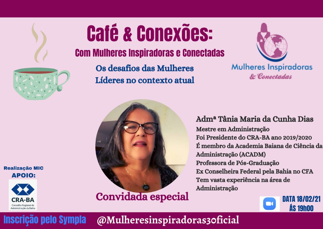 Read more about the article Café e Conexões: com Mulheres lnspiradoras e Conectadas