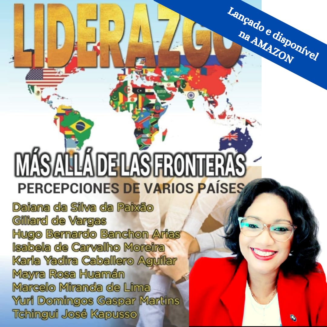 Read more about the article Lançamento do Livro – Liderazgo más allá de las fronteras: percepción de varios países