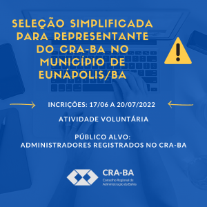 Read more about the article Seleção Simplificada para Representante do CRA-BA no Município de Eunápolis/BA