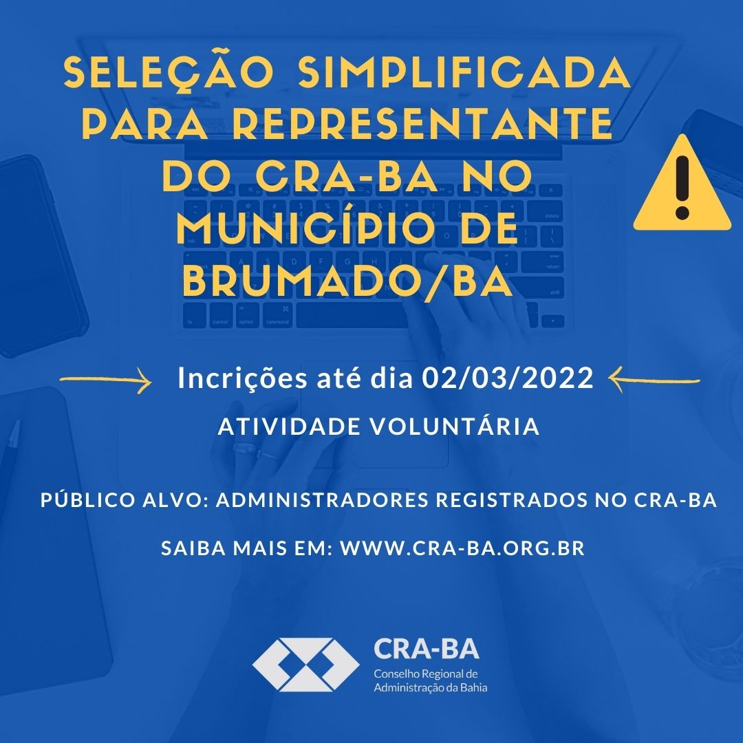 You are currently viewing Seleção Simplificada para Representante do CRA-BA no Município de Brumado
