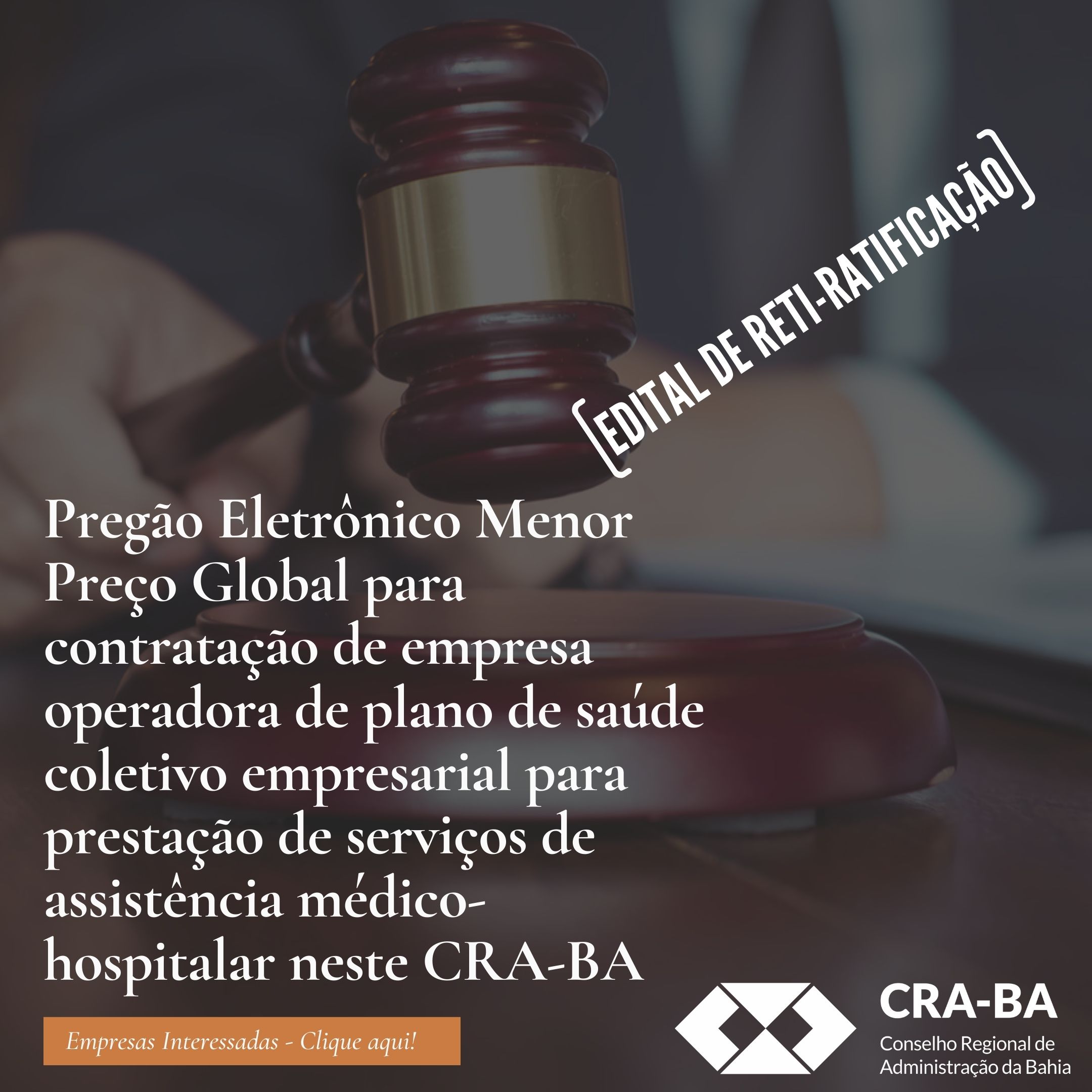 Read more about the article Pregão Eletrônico CRA-BA 03/2022 – Contratação de Plano de Saúde Coletivo – Reti-Ratificação Nº1