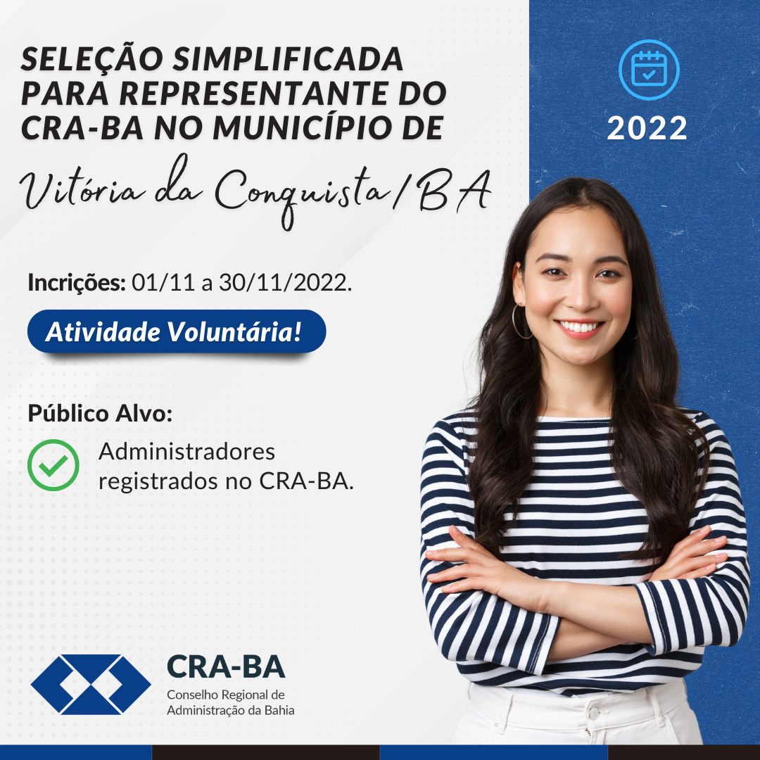 Leia mais sobre o artigo Seleção Simplificada para Representante do CRA-BA no Município de Vitória da Conquista