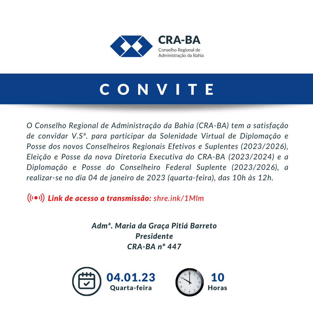 You are currently viewing Convite – Solenidade Diplomação e Posse 2023/2026 do CRA-BA