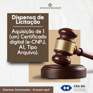 Leia mais sobre o artigo Dispensa de licitação para aquisição de 1 (um) Certificado digital (e-CNPJ, A1, Tipo Arquivo)