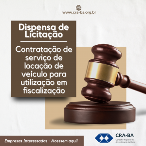 Leia mais sobre o artigo Dispensa de Licitação para contratação de serviço de locação de veículo para utilização em fiscalização Em Salvador, RMS e Estado da Bahia.