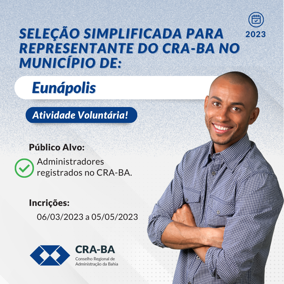Read more about the article Seleção Simplificada para Representante do CRA-BA no Município de Eunápolis/BA