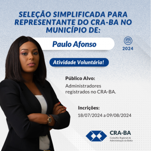 Leia mais sobre o artigo Seleção Simplificada para Representante do CRA-BA no Município de Paulo Afonso/BA 2024