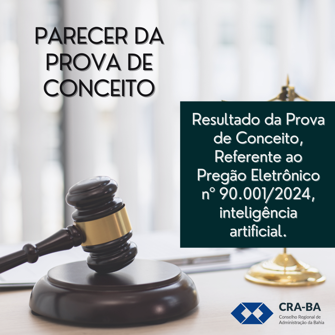 Leia mais sobre o artigo Parecer da Prova de Conceito, Referente ao Pregão Eletrônico nº 90.001/2024, inteligência artificial.