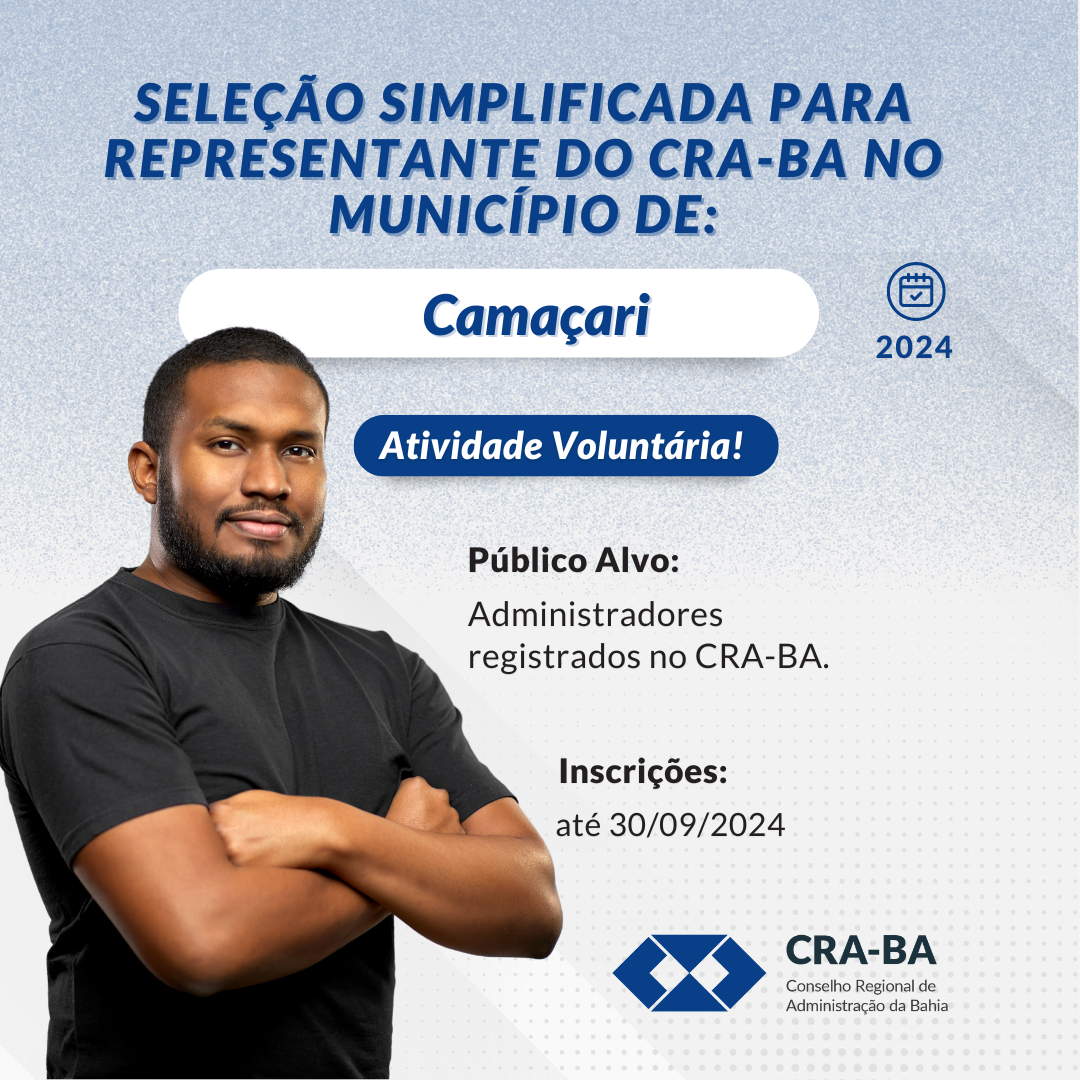 Leia mais sobre o artigo Seleção Simplificada para Representante do CRA-BA no Município de Camaçari/BA 2024