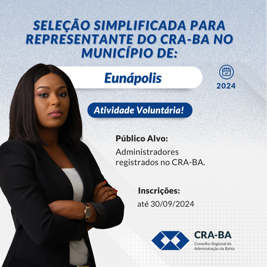 Leia mais sobre o artigo Seleção Simplificada para Representante do CRA-BA no Município de Eunápolis/BA 2024