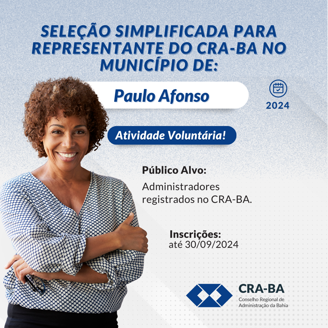 Leia mais sobre o artigo Seleção Simplificada para Representante do CRA-BA no Município de Paulo Afonso/BA 2024