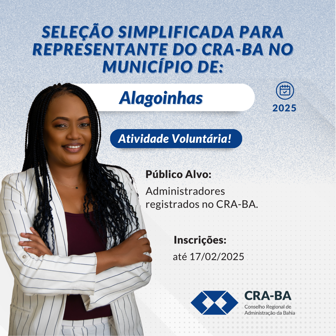 No momento, você está visualizando Seleção Simplificada para Representante do CRA-BA no Município de Alagoinhas/BA 2025