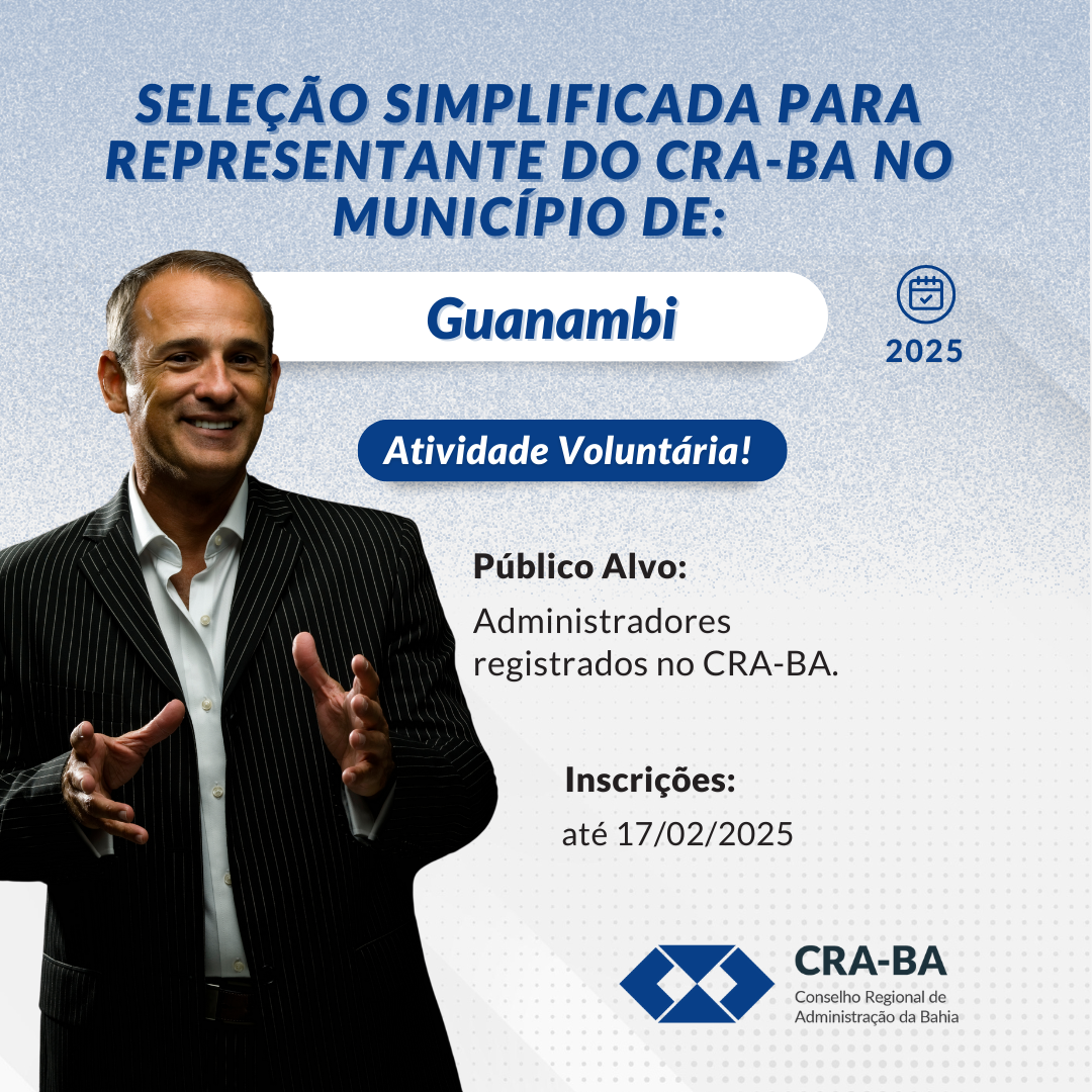 No momento, você está visualizando Seleção Simplificada para Representante do CRA-BA no Município de Guanambi/BA 2025