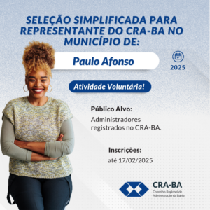 Leia mais sobre o artigo Seleção Simplificada para Representante do CRA-BA no Município de Paulo Afonso/BA 2025