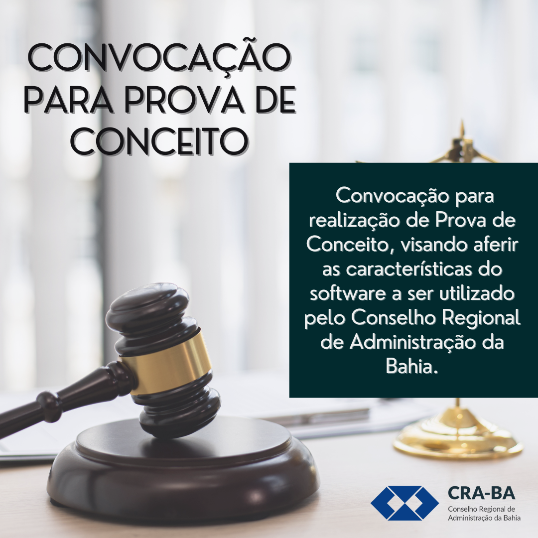 No momento, você está visualizando Convocação de empresa para realização de Prova de Conceito – Processo Administrativo Nº 476901.004073/2025-42