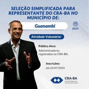 Leia mais sobre o artigo Seleção Simplificada para Representante do CRA-BA no Município de Guanambi/BA 2025
