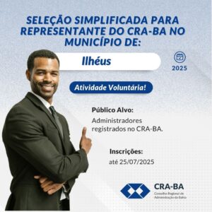 Leia mais sobre o artigo Seleção Simplificada para Representante do CRA-BA no Município de Ilhéus/BA 2025